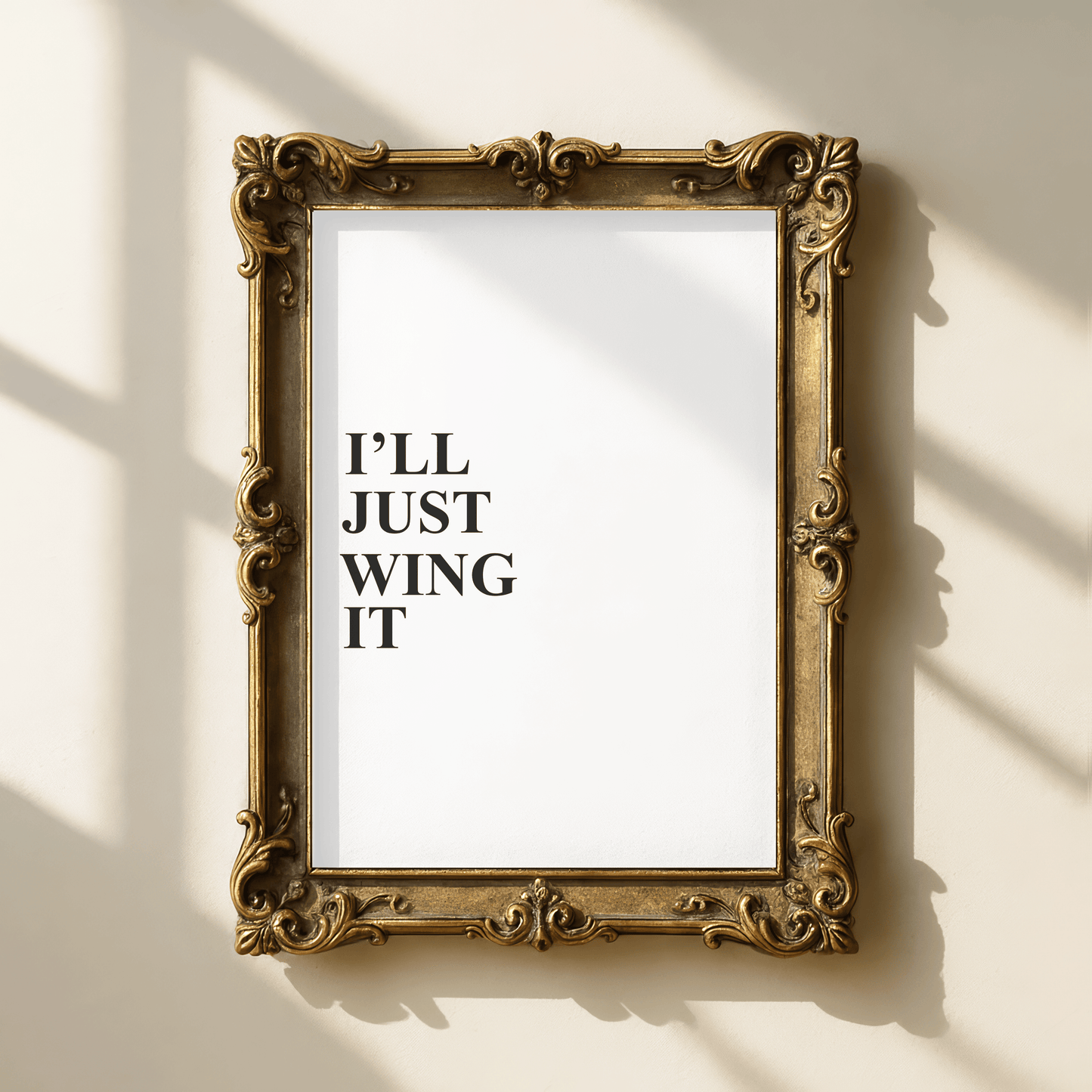 I'll Just Wing It Minimal Print