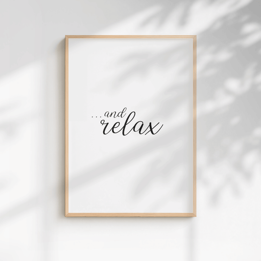 And Relax Minimal Bedroom Print