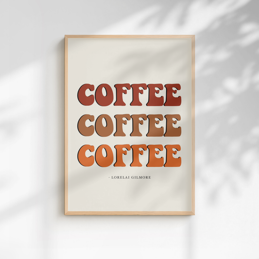 Lorelai Gilmore "Gilmore Girls" Quote Print - A5