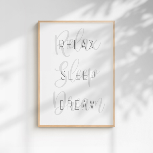 Relax, Sleep, Dream Bedroom Print